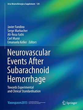 portada Neurovascular Events After Subarachnoid Hemorrhage: Towards Experimental and Clinical Standardisation (in English)