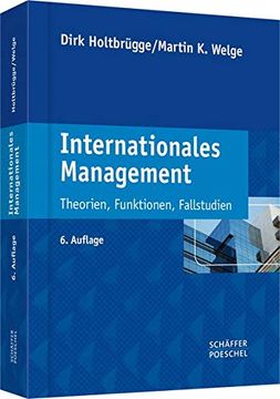 portada Internationales Management: Theorien, Funktionen, Fallstudien (en Alemán)