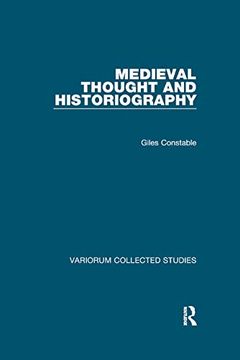 portada Medieval Thought and Historiography (Variorum Collected Studies) (in English)