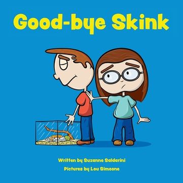portada Good-bye Skink (in English)