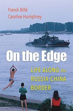 portada On the Edge: Life Along the Russia-China Border (en Inglés)