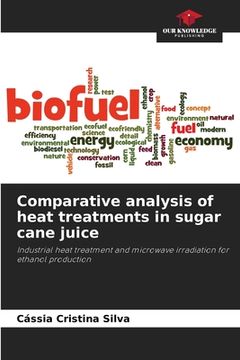 portada Comparative analysis of heat treatments in sugar cane juice (en Inglés)