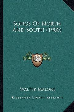 portada songs of north and south (1900) (en Inglés)