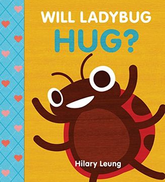 portada Will Ladybug Hug? (en Inglés)