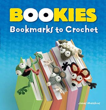 portada Bookies: Bookmarks to Crochet (en Inglés)