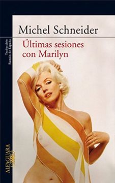 portada Últimas sesiones con Marilyn (LITERATURAS)