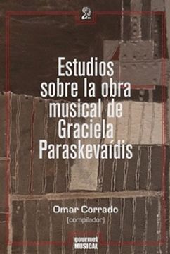 portada Estudios Sobre la Obra Musical de Graciela Paraskevaídis.