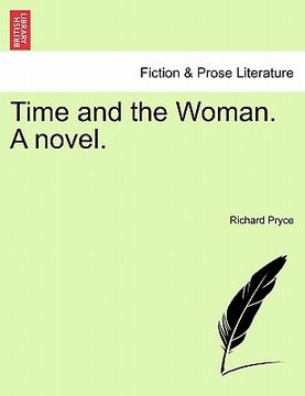 portada time and the woman. a novel. (in English)