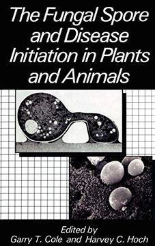 portada The Fungal Spore and Disease Initiation in Plants and Animals (en Inglés)