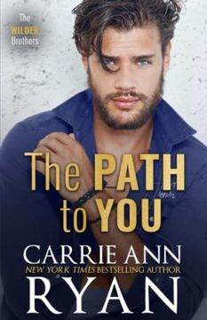 portada The Path to you (The Wilder Brothers) (en Inglés)