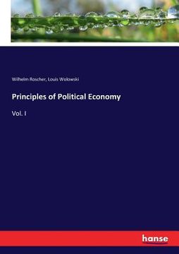 portada Principles of Political Economy: Vol. I (en Inglés)