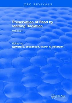 portada Preservation of Food by Ionizing Radiation: Volume I (in English)