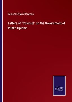 portada Letters of Colonist on the Government of Public Opinion 