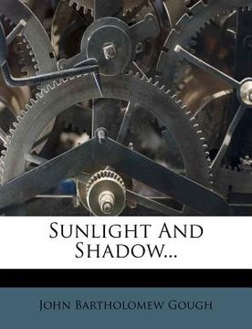 portada sunlight and shadow... (en Inglés)
