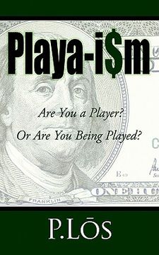 portada playa-i$m: are you a player? or are you being played? (in English)