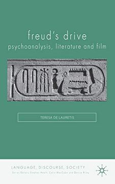 portada Freud's Drive: Psychoanalysis, Literature and Film (Language, Discourse, Society) 