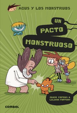 portada Agus y los Monstruos 25: Un Pacto Monstruoso