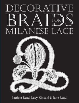 portada Decorative Braids for Milanese Lace (in English)