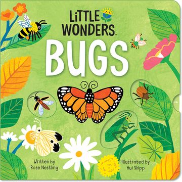 portada Little Wonders Bugs - Introduction to the World of Bugs Multi-Activity Children's Board Book Including Flaps, Wheels, Tabs, and More (in English)