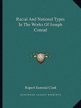 portada racial and national types in the works of joseph conrad (en Inglés)