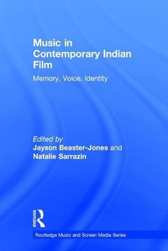 portada Music in Contemporary Indian Film: Memory, Voice, Identity (in English)