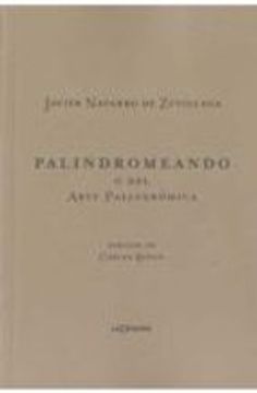 Palindromeando o del arte palindrómica