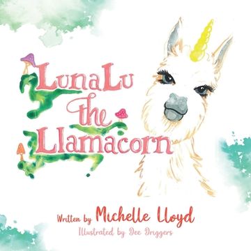 portada LunaLu the Llamacorn (en Inglés)