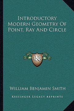 portada introductory modern geometry of point, ray and circle (en Inglés)