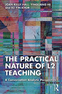 portada The Practical Nature of l2 Teaching (in English)
