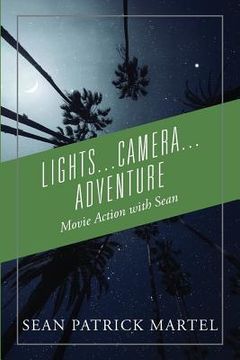 portada Lights...Camera...Adventure: Movie Action with Sean (en Inglés)