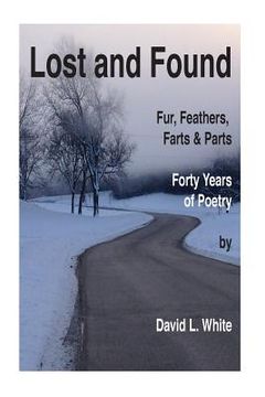 portada Lost and Found: Fur, Feather and Forty Years (en Inglés)
