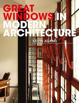 portada Great Windows in Modern Architecture (in English)