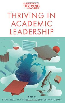 portada Thriving in Academic Leadership (Surviving and Thriving in Academia) (en Inglés)