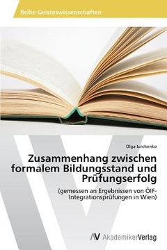 portada Zusammenhang zwischen formalem Bildungsstand und Prüfungserfolg (en Inglés)