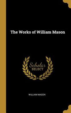 portada The Works of William Mason