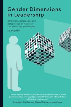 portada Gender Dimensions in Leadership: Reflections, perceptions and perspectives on inclusivity - for executives and coaches (en Inglés)