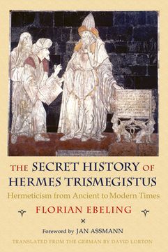 portada the secret history of hermes trismegistus (en Inglés)