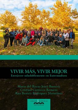portada Vivir más, vivir mejor. Envejecer saludablemente en Extremadura