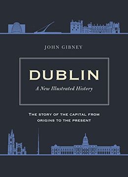 portada Dublin: A new Illustrated History (en Inglés)