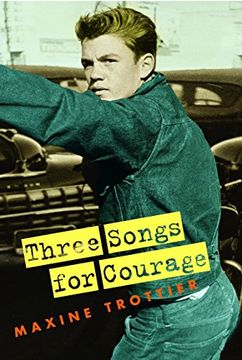 portada Three Songs for Courage (en Inglés)