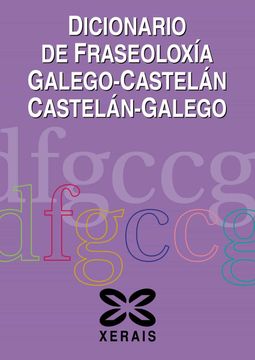 portada Dicionario de Fraseoloxía Galego-Castelán Castelán-Galego