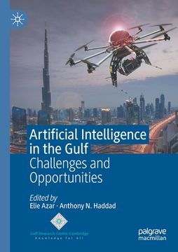 portada Artificial Intelligence in the Gulf: Challenges and Opportunities 