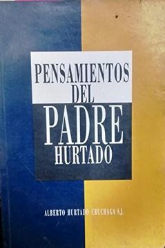 portada Pensamientos del Padre Hurtado (in Spanish)