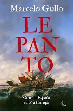 portada Lepanto: Cuando España Salvó a Europa