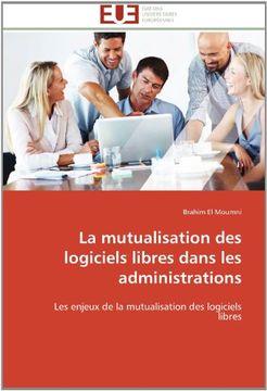 portada La Mutualisation Des Logiciels Libres Dans Les Administrations