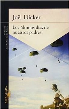 portada Los últimos Días de Nuestros Padres (in Spanish)