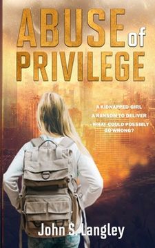 portada Abuse of Privilege