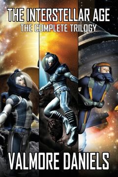 portada The Interstellar Age: The Complete Trilogy 