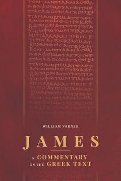 portada James: A Commentary on the Greek Text (en Inglés)