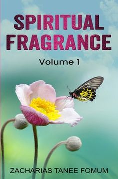 portada Spiritual Fragrance (volume One) (en Inglés)
